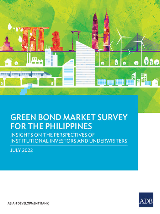 Title details for Green Bond Market Survey for the Philippines by Asian Development Bank - Available